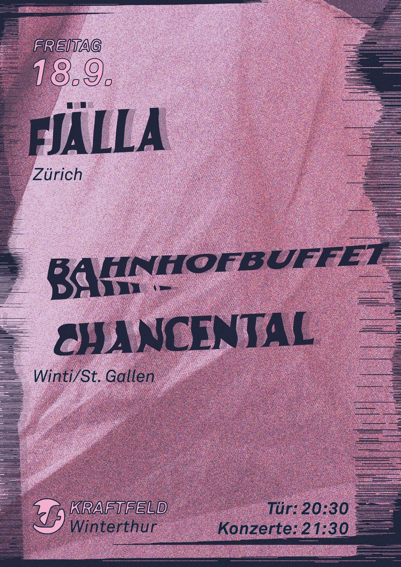 live: Fjälla (Zürich) und Bahnhofbuffet Chancental (Winti/St. Gallen)