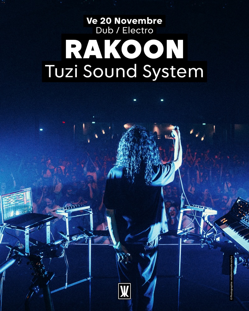 RAKOON [FR] +  TUZI SOUND SYSTEM [FR]