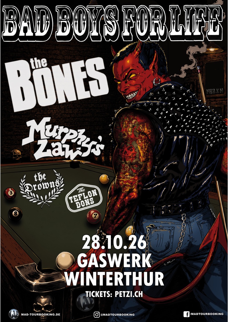 The Bones (SE) // Murphy's Law (US) // The Drowns (US) // The Teflon Dons (US)