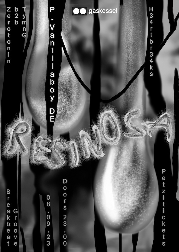 Resinosa w/  P.Vanillaboy (DE), h34rtbr34ks, Zerotonin b2b Tymon G