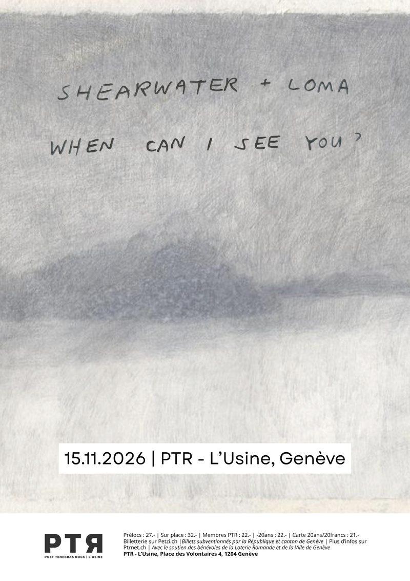 SHEARWATER (USA) + LOMA (USA) + ANY KIND (USA)