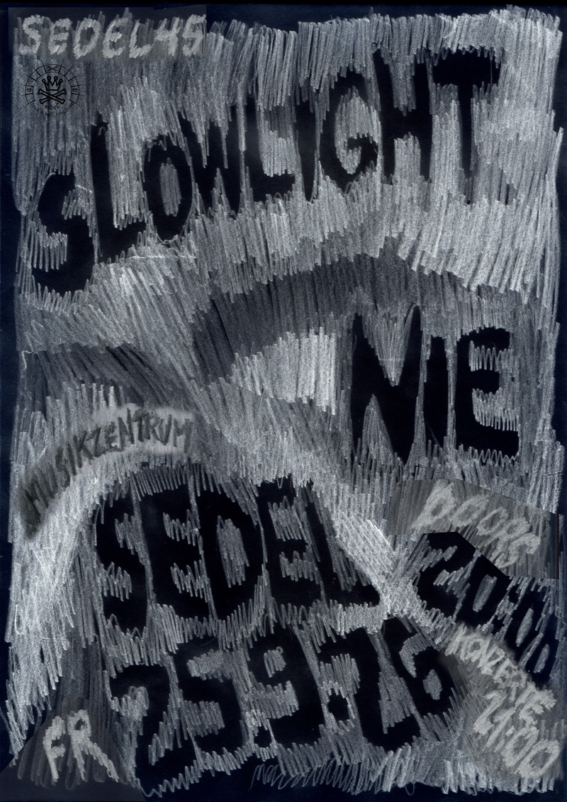SEDEL45: NIE | SLOWLIGHT
