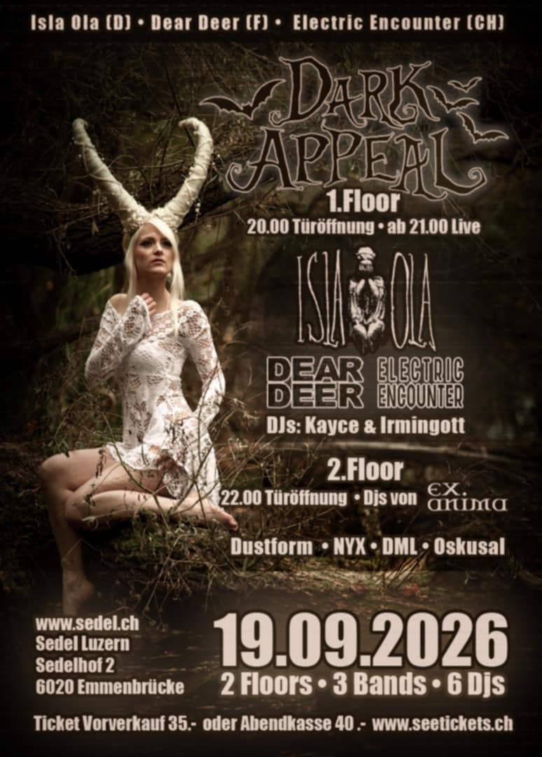 Dark Appeal präsentiert Isla Ola | Dear Deer | Electric Encounter