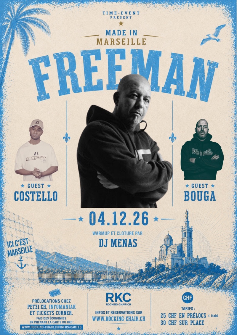 Freeman (FR/DZ) + Bouga (FR/DZ) + Costello (FR) + DJ Menas (CH)