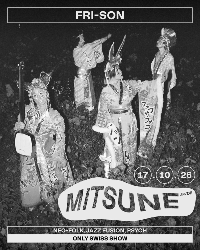Mitsune (JP/DE) + SUPPORT : KONOMONO (CH)