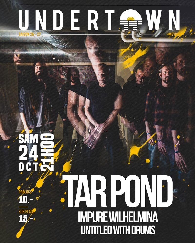 TAR POND + IMPURE WILHELMINA + UNTITLED WITH DRUMS