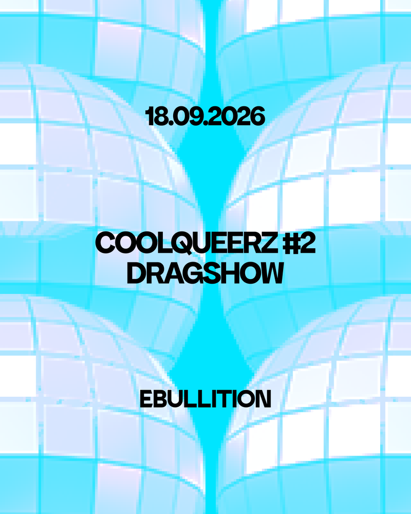 COOLQUEERZ#2 Dragshow