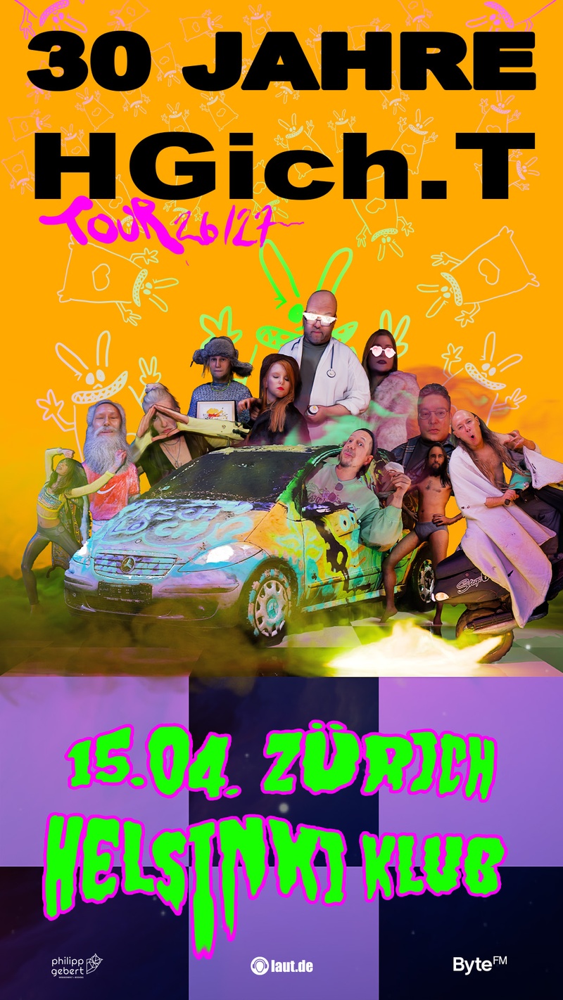 HGich.T Live + Acid Aftershow - 30 JAHRE TOUR