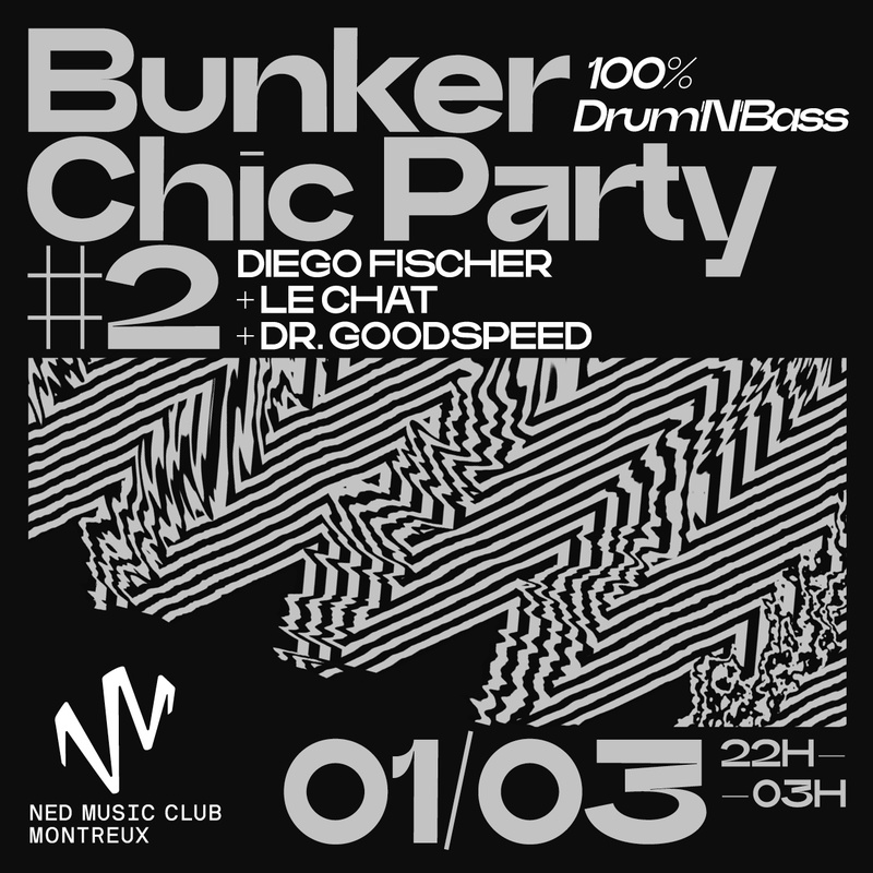 BUNKER CHIC PARTY #2 – 100% DRUM’N’BASS