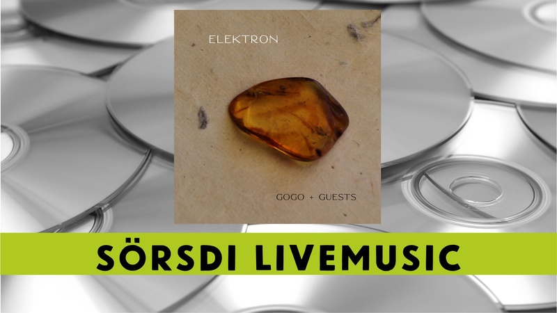 Sörsdi Livemusic: Gogo & Guests - CD Release