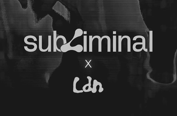 SUBLIMINAL X LDN