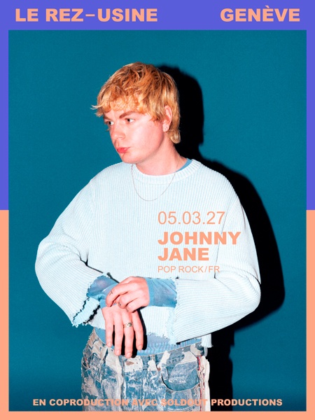 JOHNNY JANE (FR) À GENÈVE