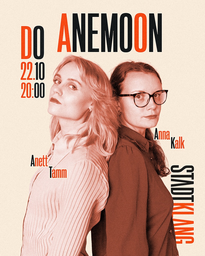 Anna Regina Kalk & Anett Tamm: ANEMOON