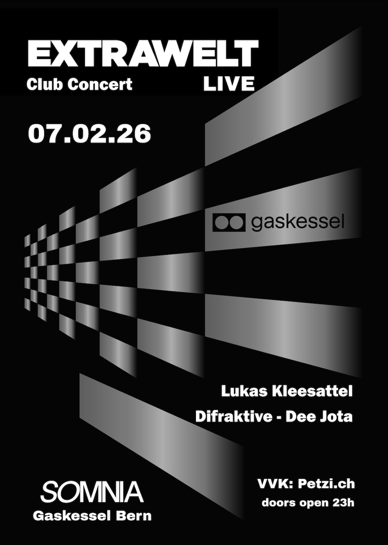 Somnia w/ Extrawelt (DE) Live, Lukas Kleesattel, Difraktive, Dee Jota