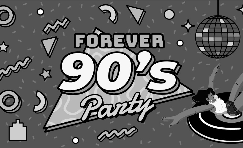 Forever 90’s Party