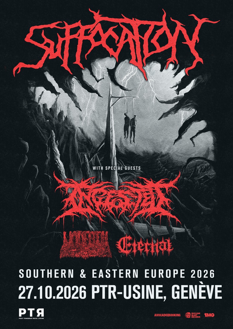 Suffocation (US) + Guests : Ingested, Undeath and Eternal