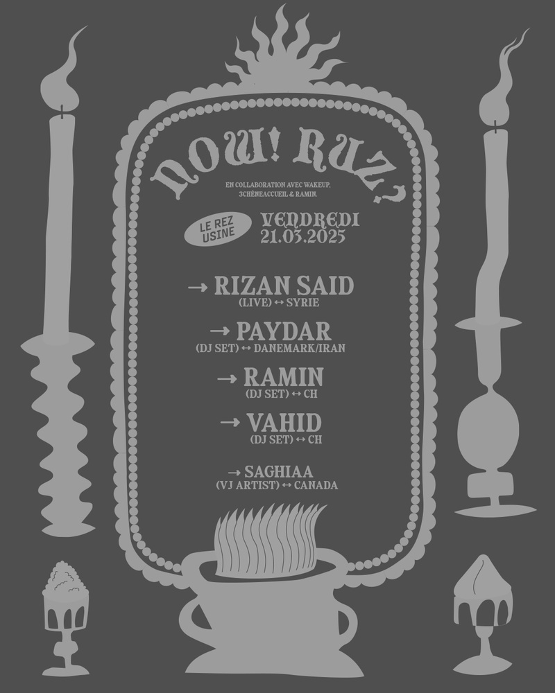 NOW!RUZ? : RIZAN SAID + PAYDAR + RAMIN + VAHID