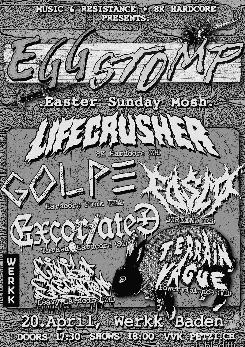 EGG STOMP - EAS­TER SUN­DAY MOSH