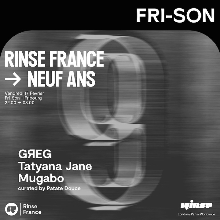 9 ANS RINSE FRANCE – CURATED BY PATATE DOUCE