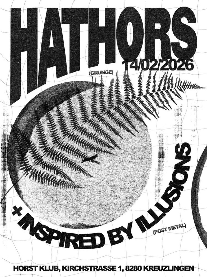 Hathors (CH) + Inspired by Illusions (DE)