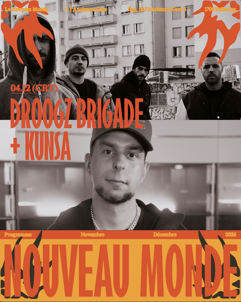 Droogz Brigade + Kunsa