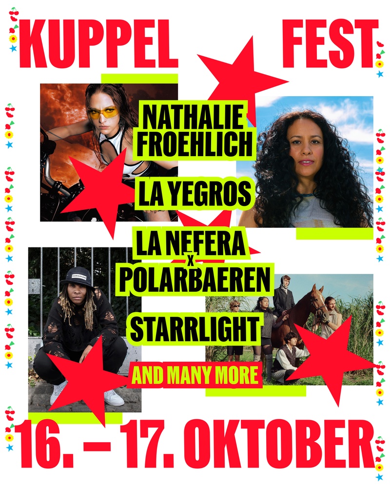 KUPPELFEST FREITAG - NATHALIE FROEHLICH, LA YEGROS (ARG), LA NEFERA X POLARBAEREN
