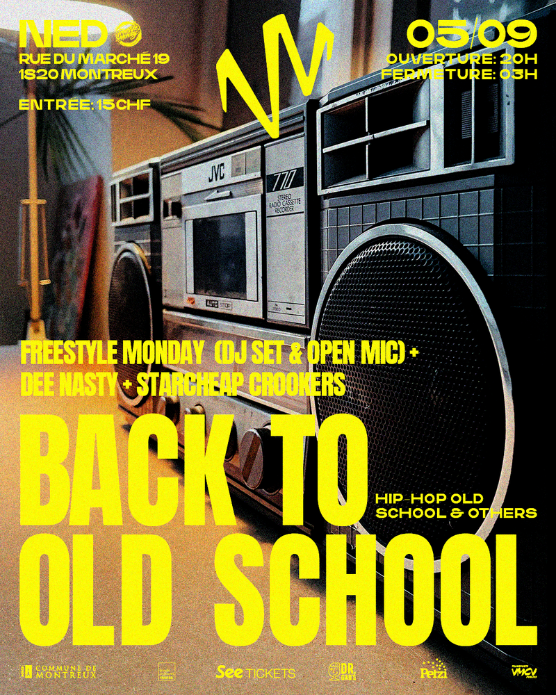 BACK TO OLD SCHOOL: Freestyle Monday + Dee Nasty + Starcheap Crookers