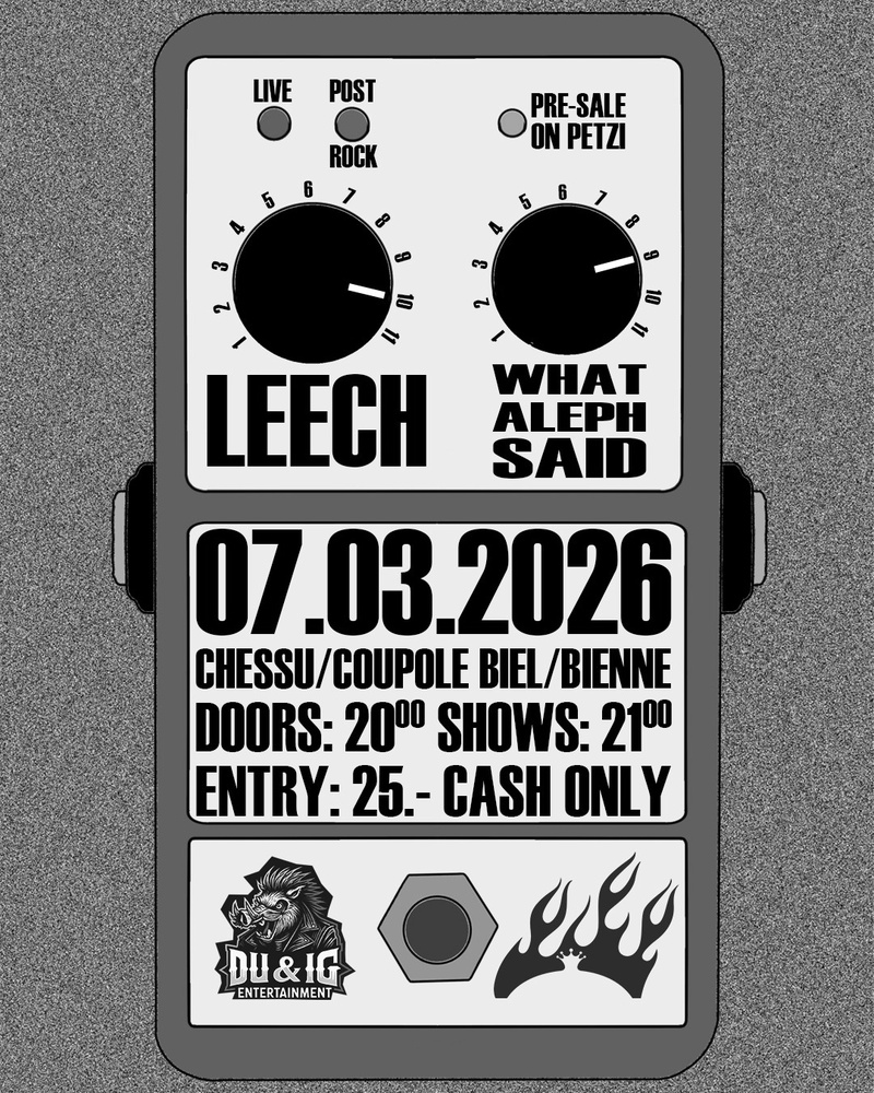 LIVE: LEECH & WHAT ALEPH SAID