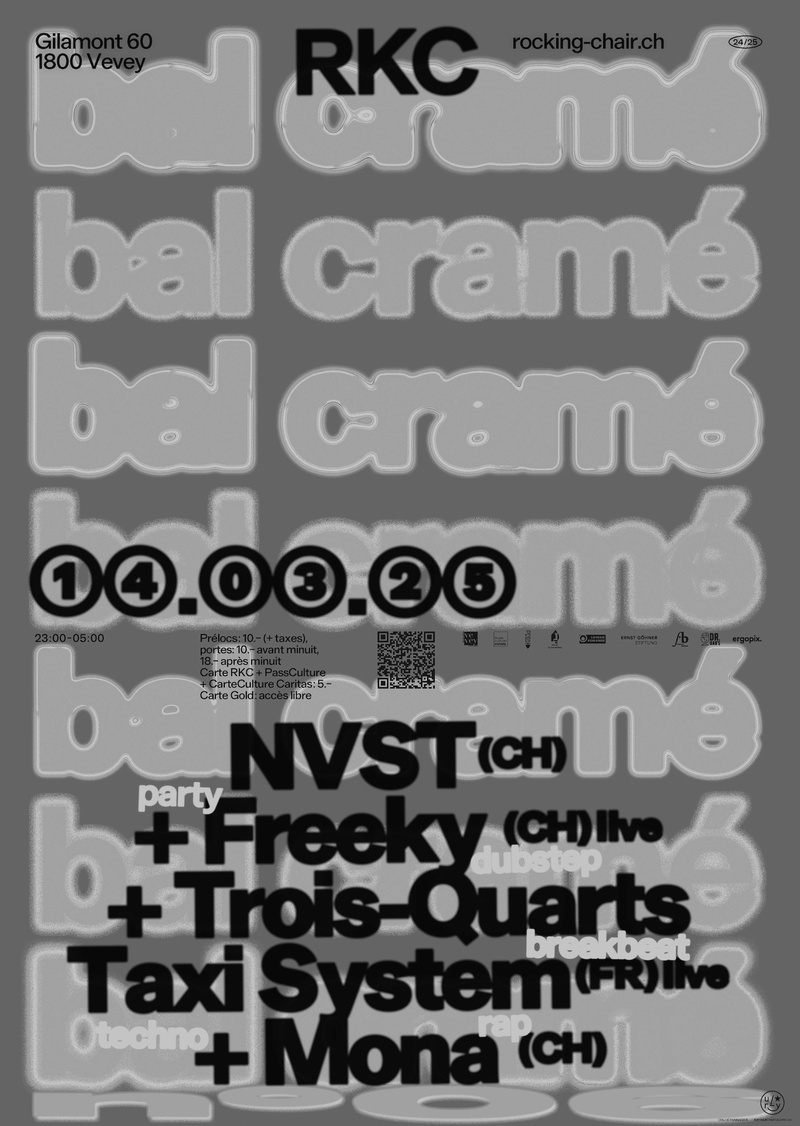 Bal Cramé n°6: NVST (CH) + Freeky (CH - live) + Trois-Quarts Taxi System (FR - live) + Mona (CH)