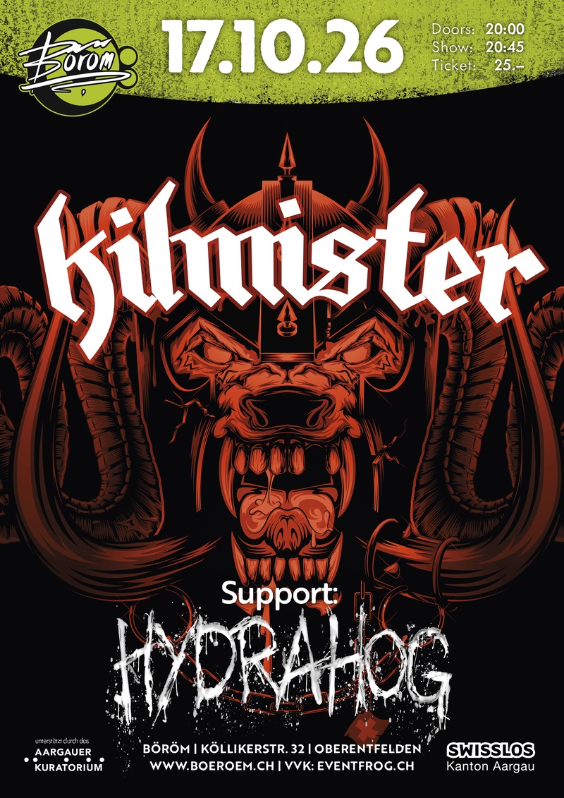 Kilmister (CH) | Support: Hydrahog (CH)