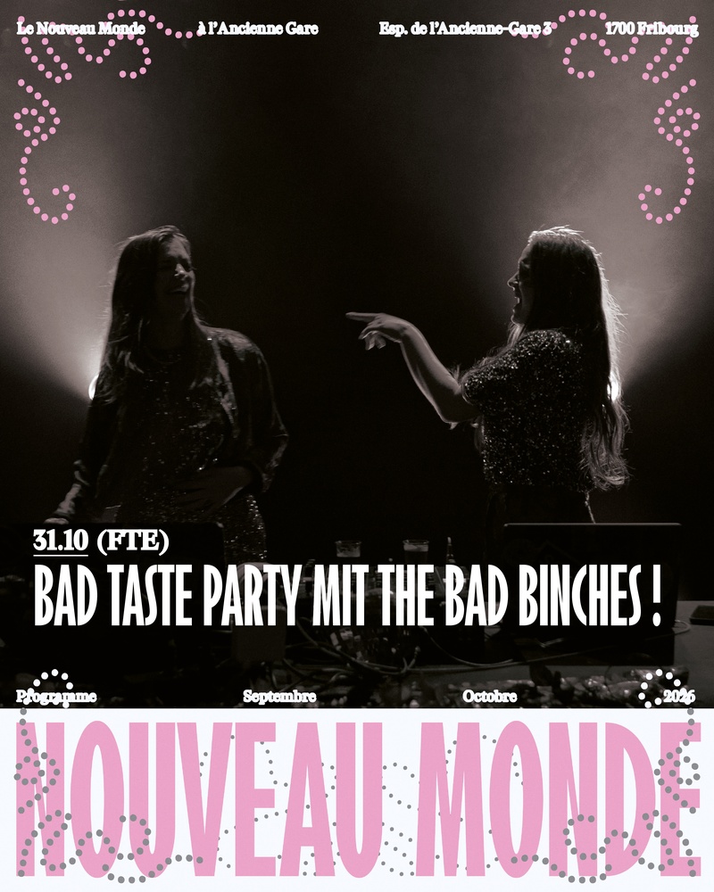 Bad Taste Party avec les Bad Binches !
