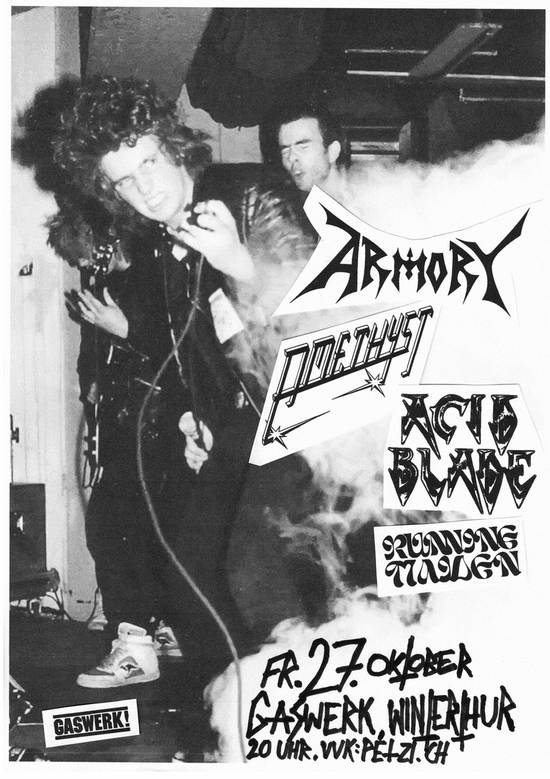 ARMORY (SWE) // AMETHYST (CH) // ACID BLADE (DE) // RUNNING MAIDEN (CH)