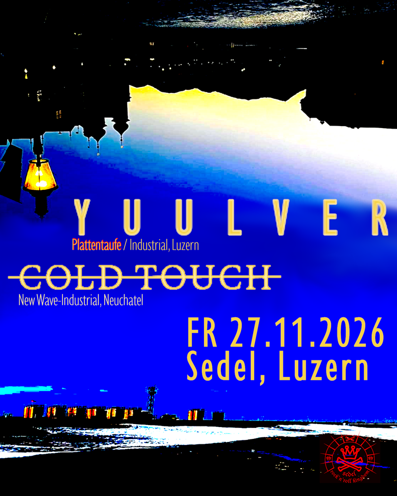 Yuulver [Plattentaufe] | Cold Touch