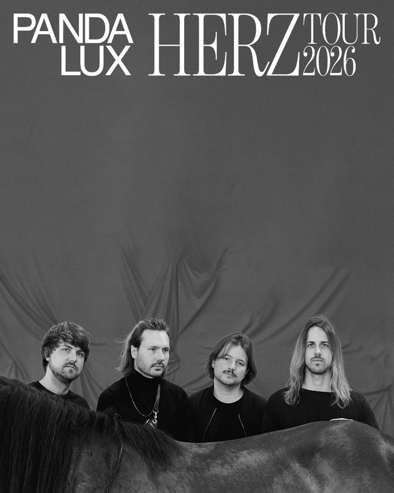 Panda Lux I HERZ-TOUR 2026 / Support: Lauber I Gaskessel Bern