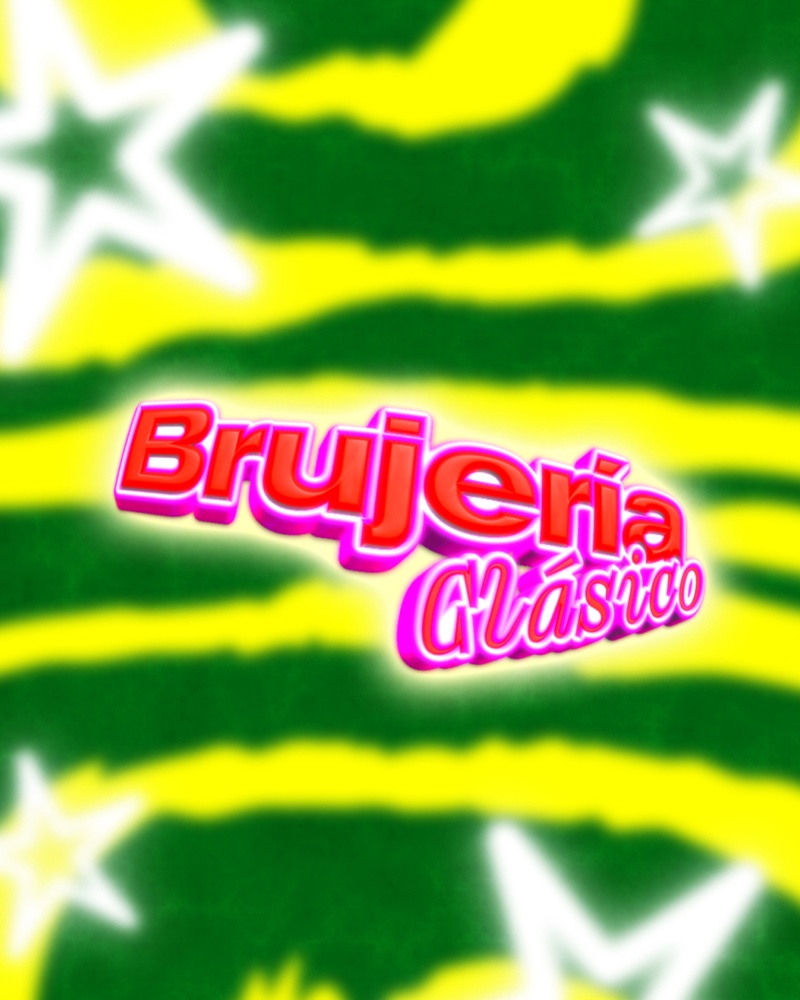 Brujería Clásico: LinaPary, DJ Sicaria, Larataqué b2b Lamara, K-Chulas, DJ La Paz