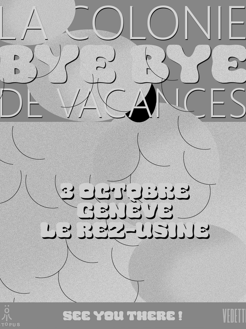 LA COLONIE DE VACANCES (FR) - TOURNÉE D'ADIEUX
