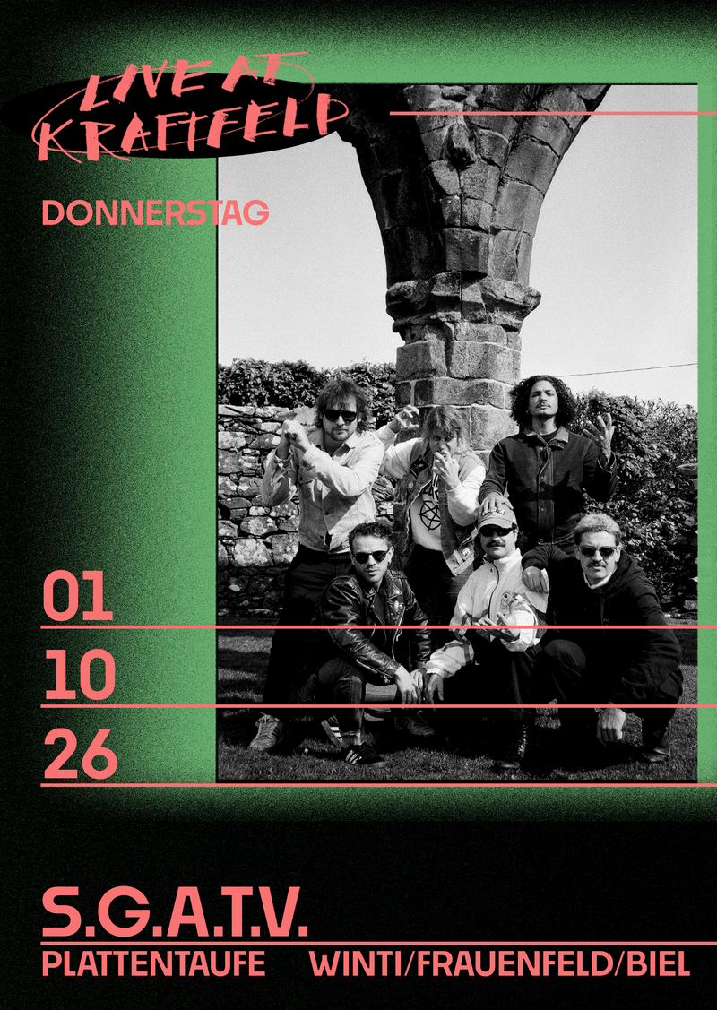 Live: S.G.A.T.V. (Plattentaufe; Winti/Frauenfeld/Biel), Useless Eaters (San Francisco) und Lothario (Melbourne)