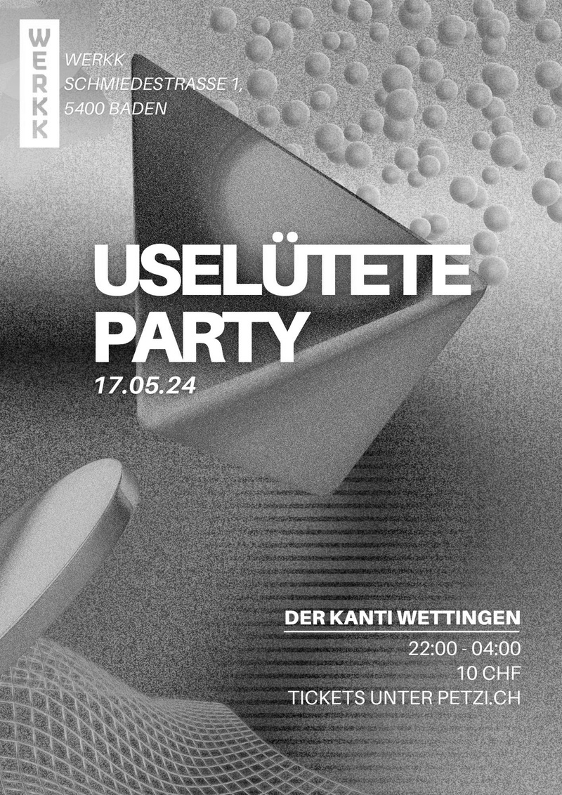 USE­LÜ­TETE PARTY