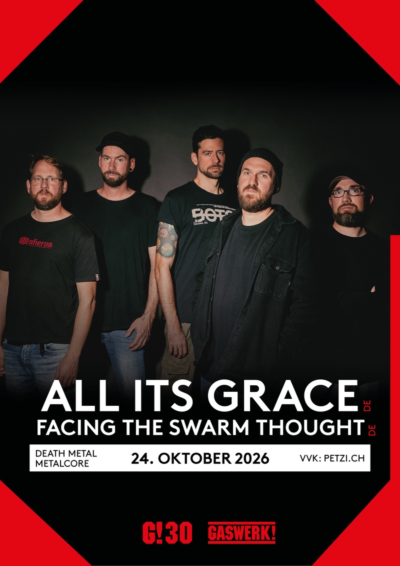 All Its Grace (DE) // Facing The Swarm Thought (DE)