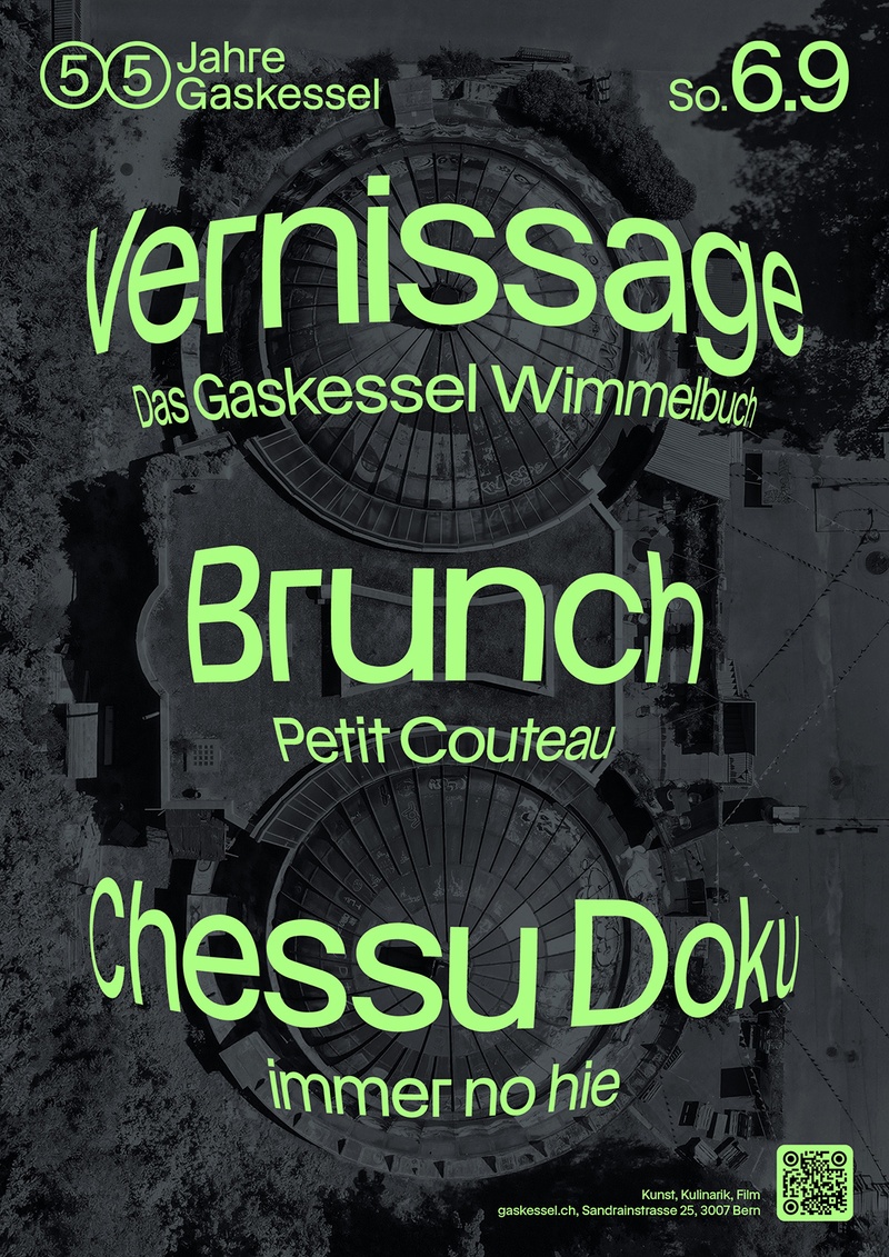 55 Jahre Gaskessel Bern: Brunch Petit Couteau x Gaskessel /Mittagsslot: 13:30–15:00 Uhr